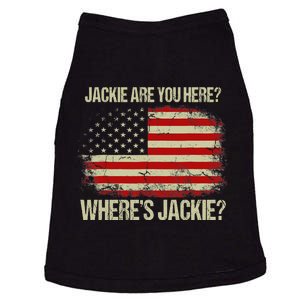 Jackie Are You Here Where's Jackie Funny Anti Joe Biden Doggie Tank