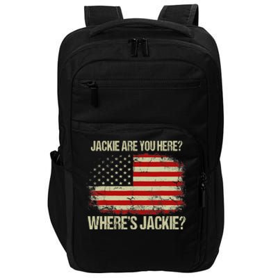 Jackie Are You Here Where's Jackie Funny Anti Joe Biden Impact Tech Backpack