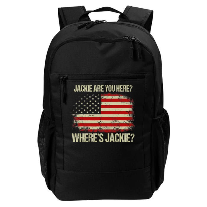 Jackie Are You Here Where's Jackie Funny Anti Joe Biden Daily Commute Backpack