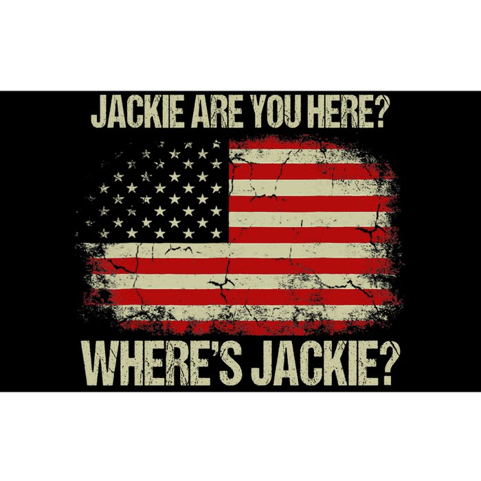 Jackie Are You Here Where's Jackie Funny Anti Joe Biden Bumper Sticker