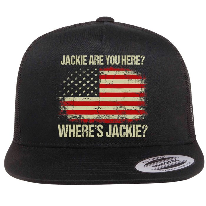 Jackie Are You Here Where's Jackie Funny Anti Joe Biden Flat Bill Trucker Hat