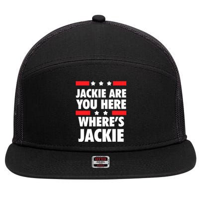 Jackie Are You Here Where's Jackie Biden President Funny Tee 7 Panel Mesh Trucker Snapback Hat