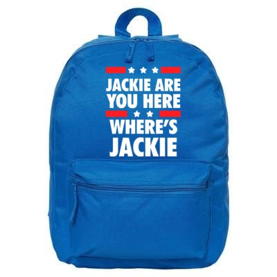 Jackie Are You Here Where's Jackie Biden President Funny Tee 16 in Basic Backpack