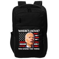 Jackie Are You Here Where's Jackie Funny Anti Joe Biden Impact Tech Backpack