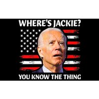 Jackie Are You Here Where's Jackie Funny Anti Joe Biden Bumper Sticker