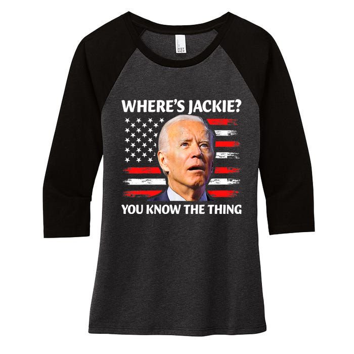 Jackie Are You Here Where's Jackie Funny Anti Joe Biden Women's Tri-Blend 3/4-Sleeve Raglan Shirt