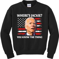 Jackie Are You Here Where's Jackie Funny Anti Joe Biden Kids Sweatshirt