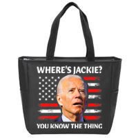 Jackie Are You Here Where's Jackie Funny Anti Joe Biden Zip Tote Bag