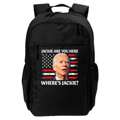 Jackie Are You Here Where's Jackie Funny Anti Joe Biden Daily Commute Backpack