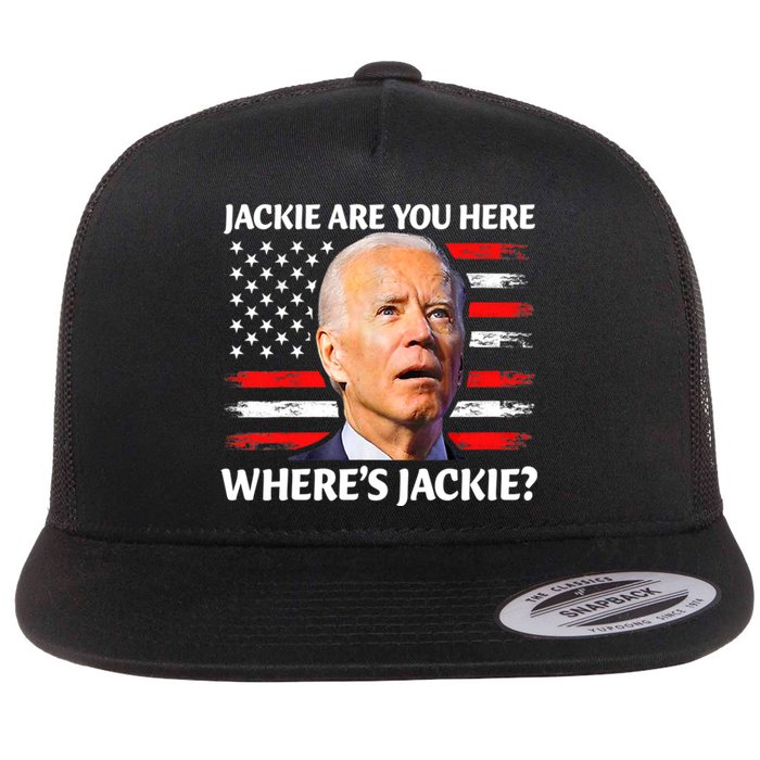 Jackie Are You Here Where's Jackie Funny Anti Joe Biden Flat Bill Trucker Hat