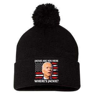 Jackie Are You Here Where's Jackie Funny Anti Joe Biden Pom Pom 12in Knit Beanie