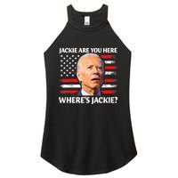 Jackie Are You Here Where's Jackie Funny Anti Joe Biden Women's Perfect Tri Rocker Tank