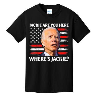 Jackie Are You Here Where's Jackie Funny Anti Joe Biden Kids T-Shirt