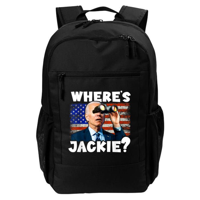 Jackie Are You Here Where's Jackie Funny Anti Joe Biden Daily Commute Backpack