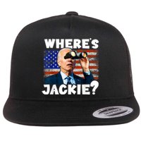 Jackie Are You Here Where's Jackie Funny Anti Joe Biden Flat Bill Trucker Hat