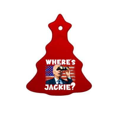 Jackie Are You Here Where's Jackie Funny Anti Joe Biden Ceramic Tree Ornament