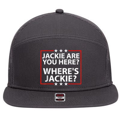 Jackie Are You Here Where's Jackie Joe Biden President Funny 7 Panel Mesh Trucker Snapback Hat