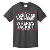 Jackie Are You Here Where's Jackie Joe Biden President Funny Kids T-Shirt