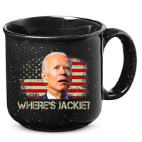 Jackie Are You Here Where's Jackie Funny Anti Joe Biden 15oz Campfire Ceramic Mug