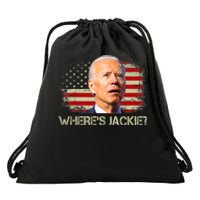 Jackie Are You Here Where's Jackie Funny Anti Joe Biden Drawstring Bag