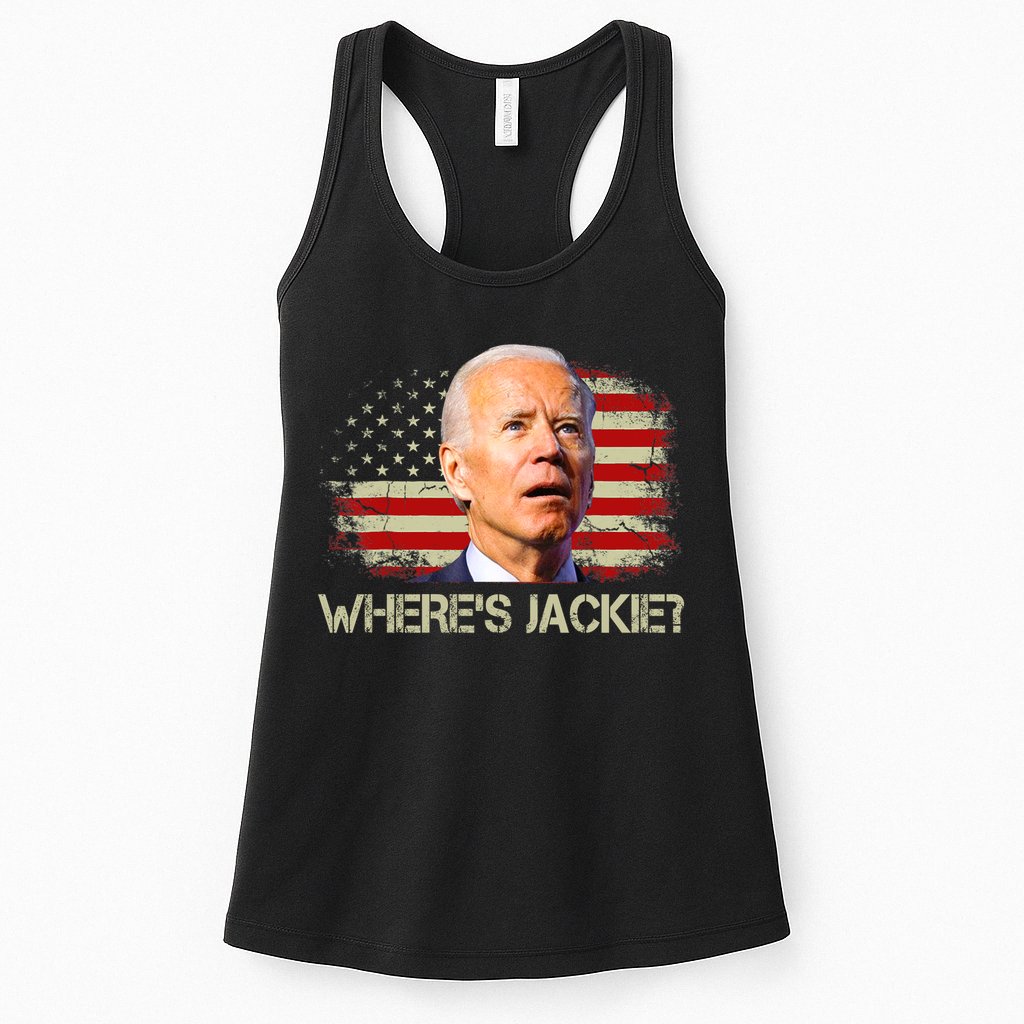 Jackie Are You Here Where's Jackie Funny Anti Joe Biden Womens Tank Top