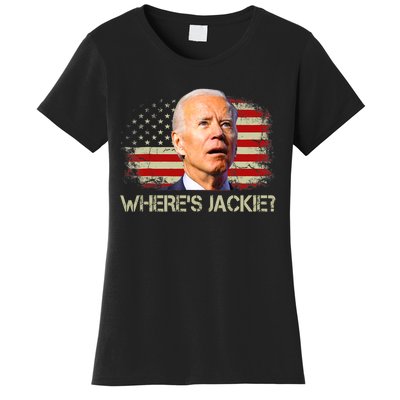 Jackie Are You Here Where's Jackie Funny Anti Joe Biden Women's T-Shirt