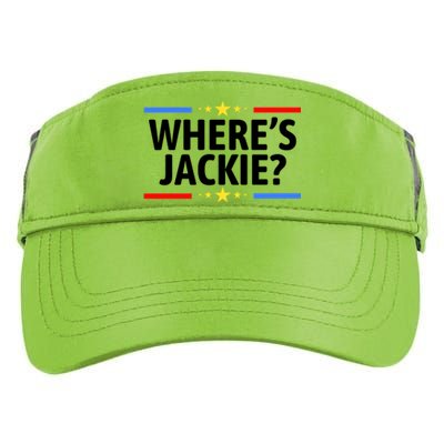 Jackie Are You Here Where's Jackie Funny Anti Joe Biden Adult Drive Performance Visor