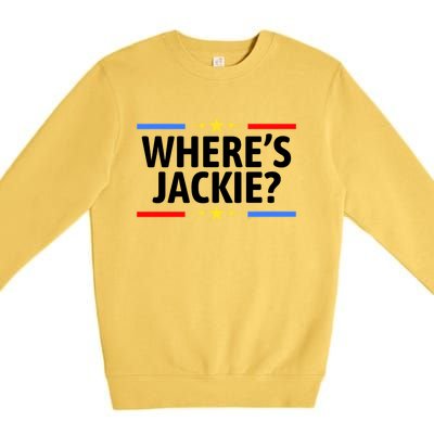 Jackie Are You Here Where's Jackie Funny Anti Joe Biden Premium Crewneck Sweatshirt