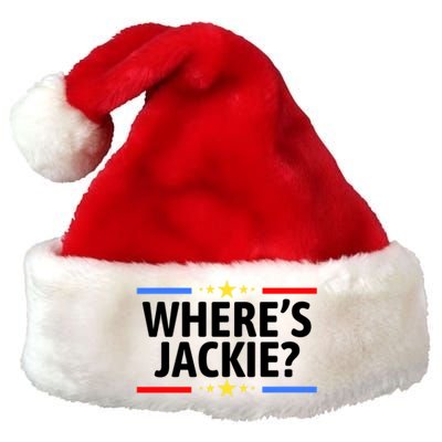 Jackie Are You Here Where's Jackie Funny Anti Joe Biden Premium Christmas Santa Hat