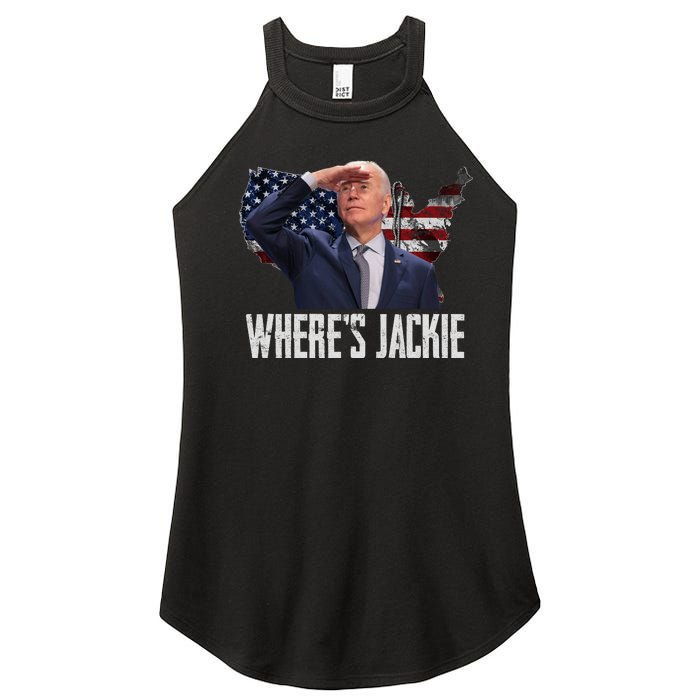 Jackie Are You Here Where's Jackie Funny Anti Joe Biden Women's Perfect Tri Rocker Tank