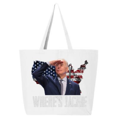 Jackie Are You Here Where's Jackie Funny Anti Joe Biden 25L Jumbo Tote