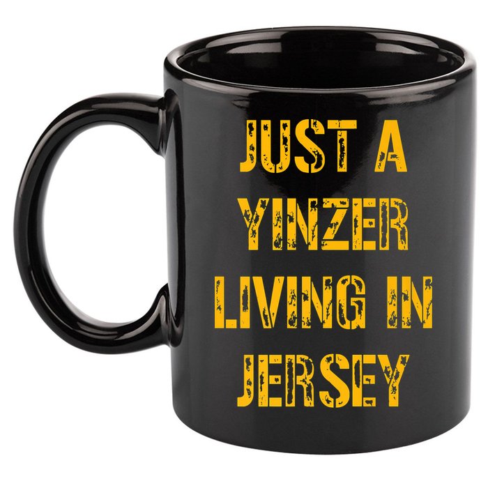 Just A Yinzer Living In Jersey 11oz C Handle Ceramic Mug