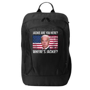 Jackie Are You Here Where's Jackie? Funny Biden City Backpack