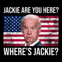 Jackie Are You Here Where's Jackie? Funny Biden City Backpack