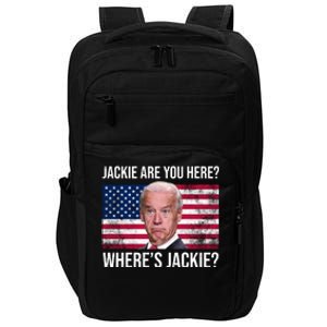 Jackie Are You Here Where's Jackie? Funny Biden Impact Tech Backpack