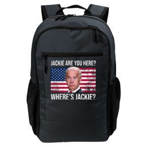 Jackie Are You Here Where's Jackie? Funny Biden Daily Commute Backpack