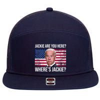 Jackie Are You Here Where's Jackie? Funny Biden 7 Panel Mesh Trucker Snapback Hat