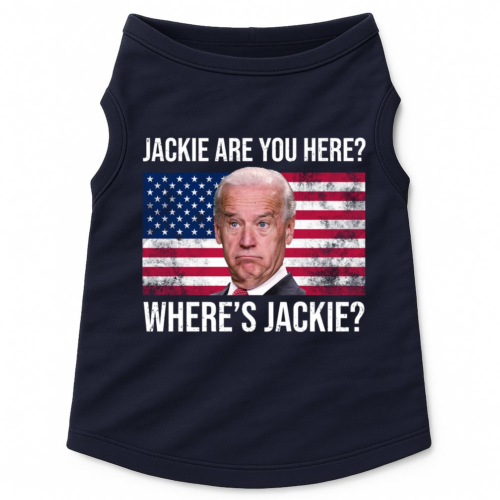 Jackie Are You Here Where's Jackie? Funny Biden Doggie Tank