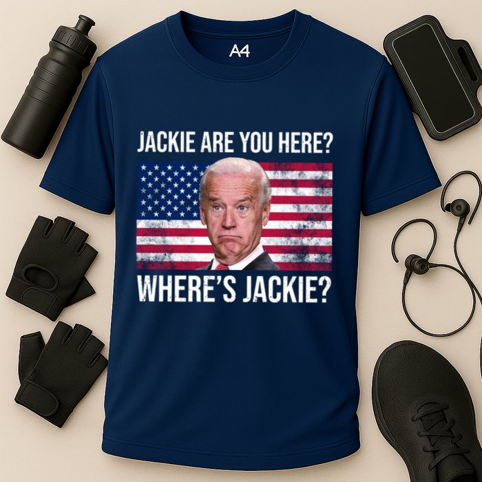 Jackie Are You Here Where's Jackie? Funny Biden Cooling Performance Crew T-Shirt