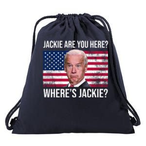 Jackie Are You Here Where's Jackie? Funny Biden Drawstring Bag