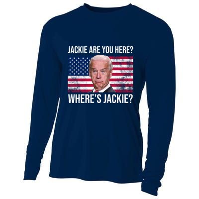 Jackie Are You Here Where's Jackie? Funny Biden Cooling Performance Long Sleeve Crew