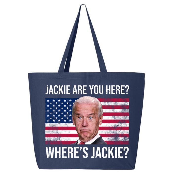 Jackie Are You Here Where's Jackie? Funny Biden 25L Jumbo Tote