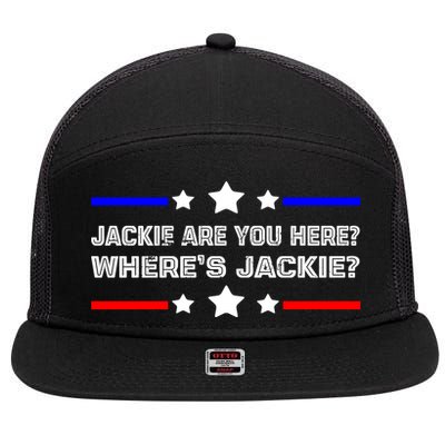 Jackie Are You Here Where's Jackie Funny Meme 7 Panel Mesh Trucker Snapback Hat