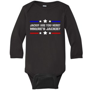 Jackie Are You Here Where's Jackie Funny Meme Baby Long Sleeve Bodysuit