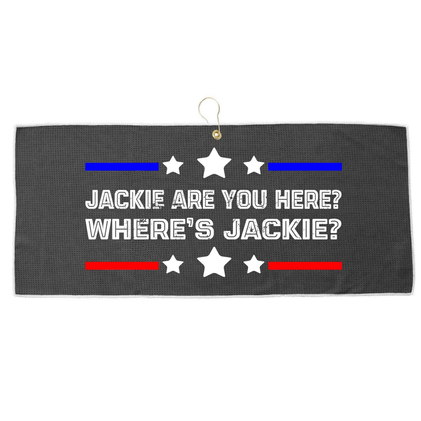 Jackie Are You Here Where's Jackie Funny Meme Large Microfiber Waffle Golf Towel