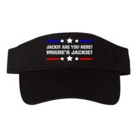 Jackie Are You Here Where's Jackie Funny Meme Visor
