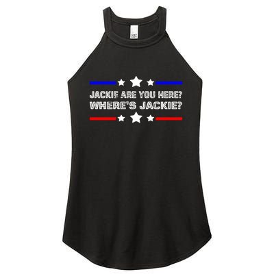 Jackie Are You Here Where's Jackie Funny Meme Women's Perfect Tri Rocker Tank