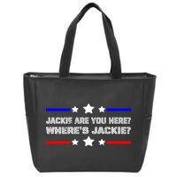 Jackie Are You Here Where's Jackie Funny Meme Zip Tote Bag