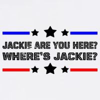 Jackie Are You Here Where's Jackie Funny Meme Garment-Dyed Sweatshirt