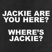 Jackie Are You Here? Where's Jackie Funny Meme 15oz Campfire Ceramic Mug
